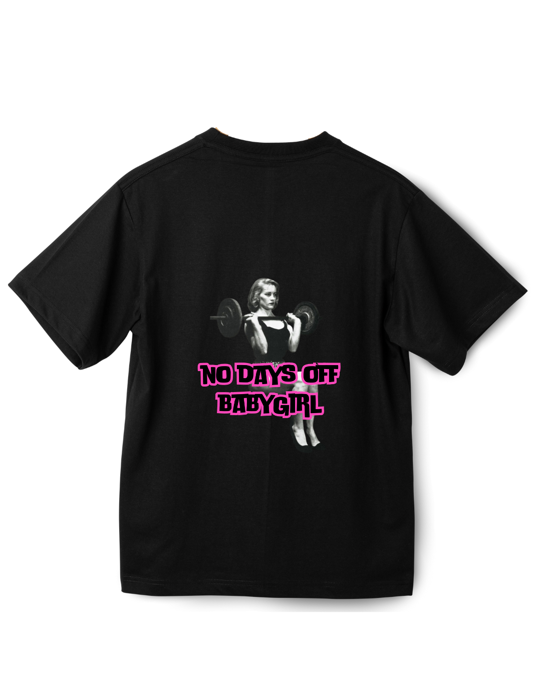 #8002 - Playera Oversized Gym "No Days Off Babygirl"