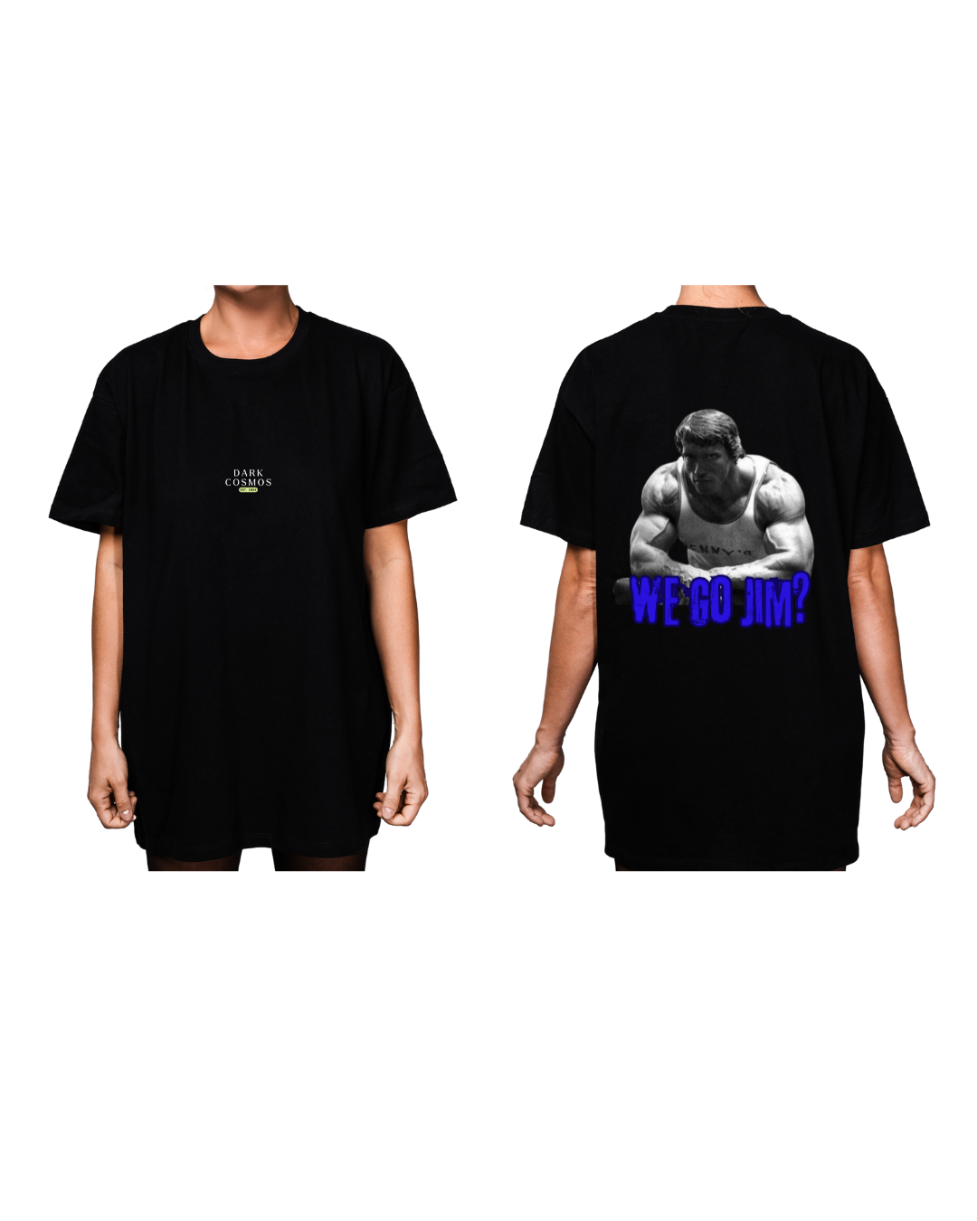 #8003 - Playera Oversized Gym "We Go Jim?"