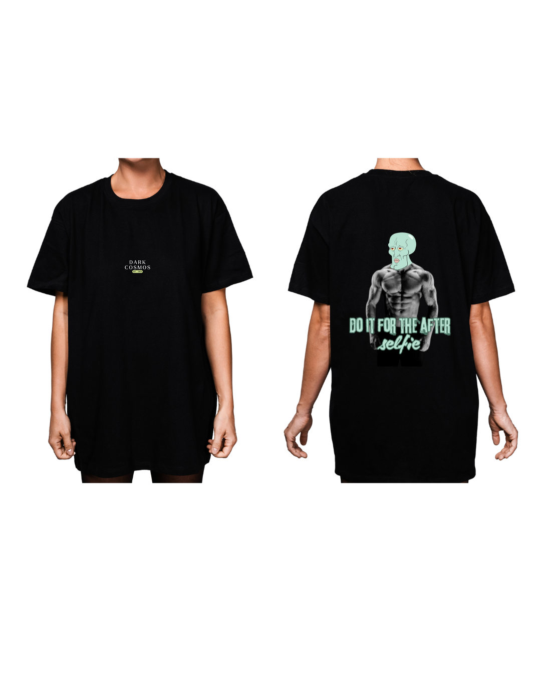 #8004 - Playera Oversized Gym "Do it for the after selfie"